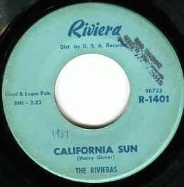 Rivieras - California Sun / H B Goose Step Record