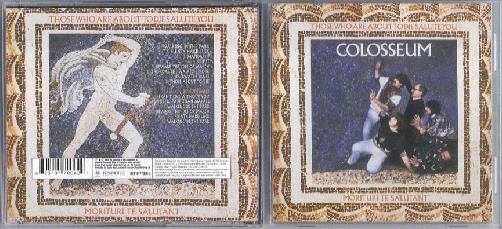 Colosseum - Those Who Are About To Die Salute You