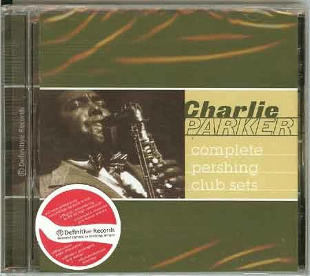 Parker, Charlie - Complete Pershing Club Sets
