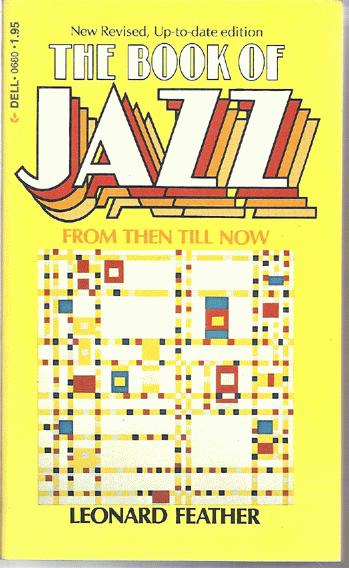 Feather, Leonard - Book Of Jazz From Then Till Now