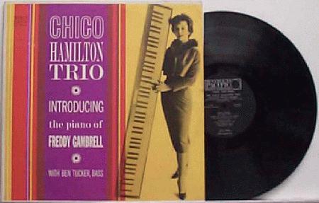 Hamilton, Chico - Trio Introducing Freddie Gambrell