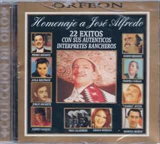 Various Artists - Homenaje A Jose Alfredo - 22 Exitos Con Sus Autenticos Interpretes Rancheros
