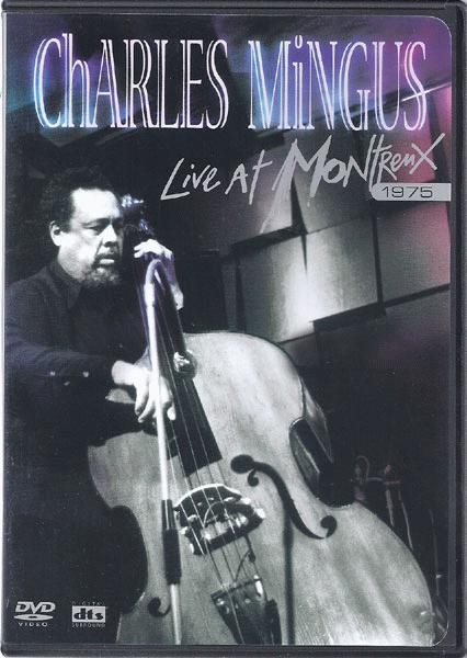 Mingus, Charles - Live At Montreux 1975 Album