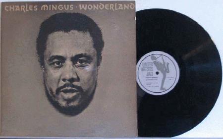 Mingus, Charles - Wonderland Record