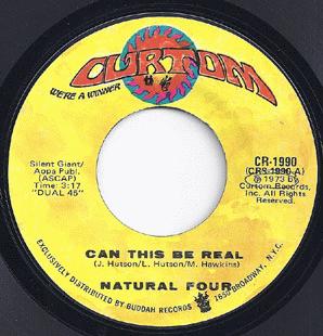 Natural Four - Can This Be Real / Try Love Again