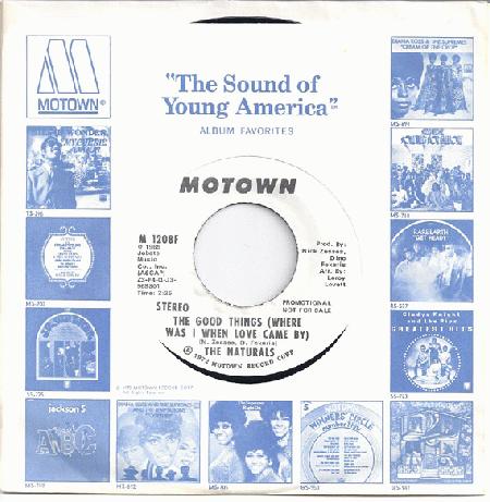 Naturals - The Good Things (where Was I When Love Came By