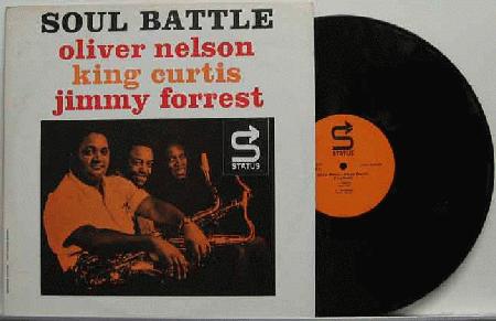 Nelson, Oliver / King Curtis / Jimmy Forrest - Soul Battle Album