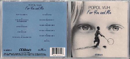 Popol Vuh - For You And Me