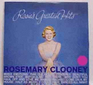 Clooney, Rosemary - Rosie's Greatest Hits