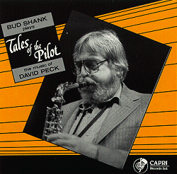 Shank, Bud - Tales Of The Pilot Album