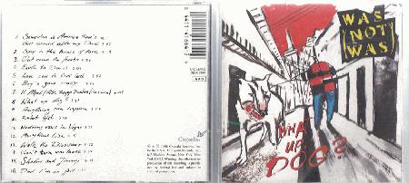 Was (Not Was) - What Up Dog?