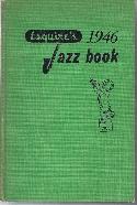 Various Authors Esquire's 1946 Jazz Book BOOKS